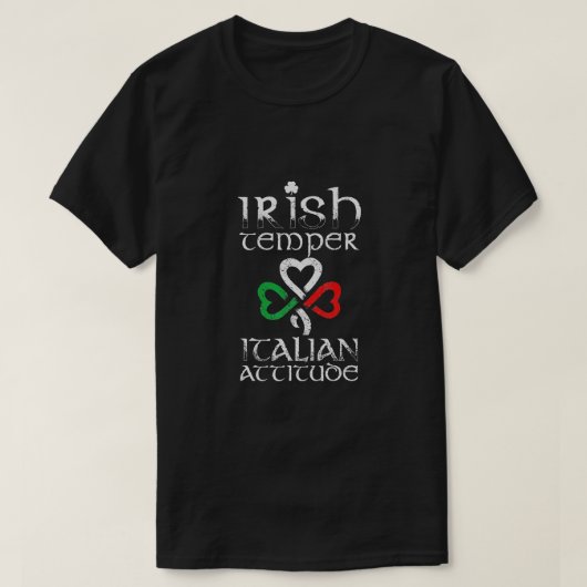 IRISH TEMPER ITALIEN ATTITUDE Flag St Patricks Day T-Shirt (Design vorne)