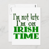 Irish Time Funny Sprichwort Postkarte (Vorne/Hinten)