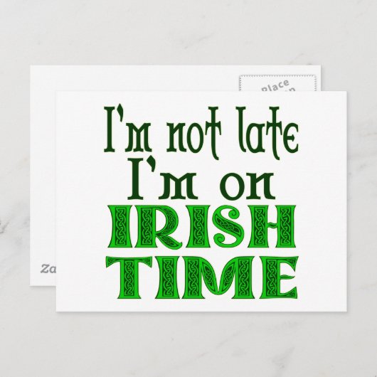 Irish Time Funny Sprichwort Postkarte (Vorne/Hinten)