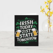 Irish Today 21. US Staat Funny St. Patrick’s Day Karte (Gelbe Blume)