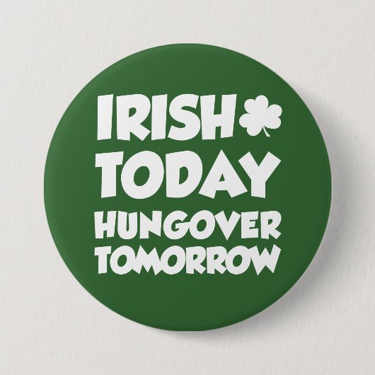 Irish Today Hunger Tomorrow Green Button (Vorderseite)