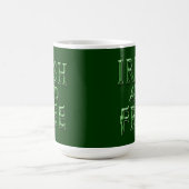 IRISH und KOSTENLOS zum St. Patrick's Day Kaffeetasse (Mittel)