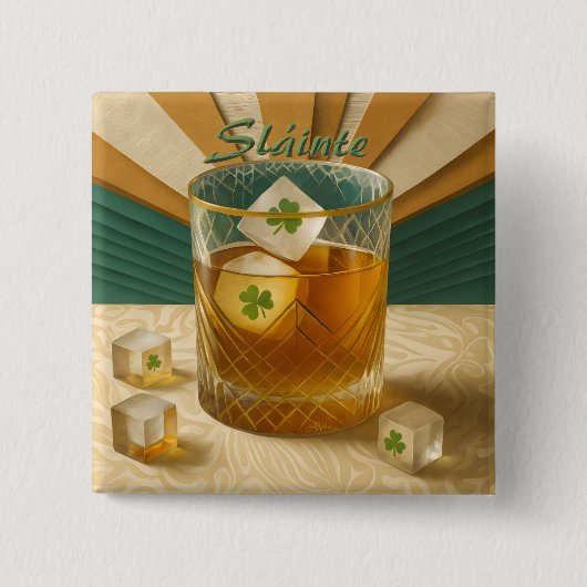 Irish Whiskey Tumbler Shamrock Eis "Sláinte!" Button (Vorderseite)