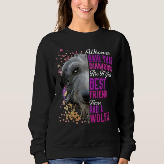 Irish Wolfhounds sind Girls bester Freund Dog Mama Sweatshirt (Vorderseite)