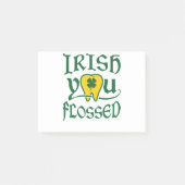 Irish You Flossed Dental St Patricks Day Post-it Klebezettel (Vorderseite)