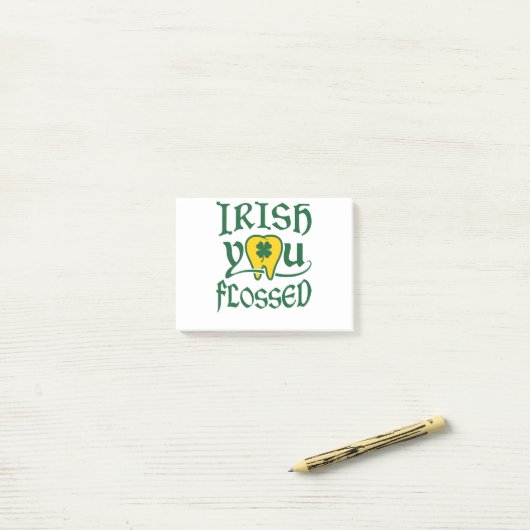 Irish You Flossed Dental St Patricks Day Post-it Klebezettel (Auf Schreibtisch)