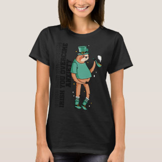 Irish You Overcome Anxiety Stress Awareness Sloth  T-Shirt