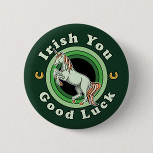 Irish You Viel Glück - St Patrick's Day Unicorn Button