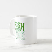 IRISH YOU WERE BEER COFFEE MUG KAFFEETASSE (Vorderseite Links)