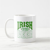 IRISH YOU WERE BEER COFFEE MUG KAFFEETASSE (Links)