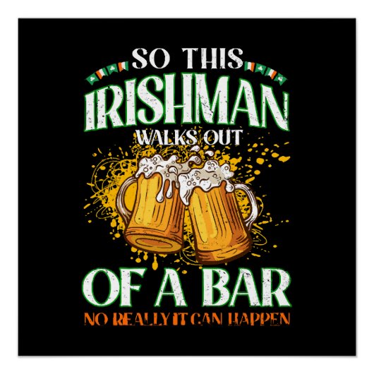 Irishman Drinking Beer St. Patrick's Day Poster (Vorderseite)