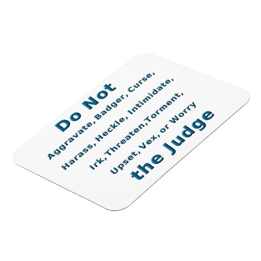 Irk den Richter nicht Magnet (Linke Seite)