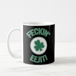 Irland Feckin Eejit Slang Kaffeetasse