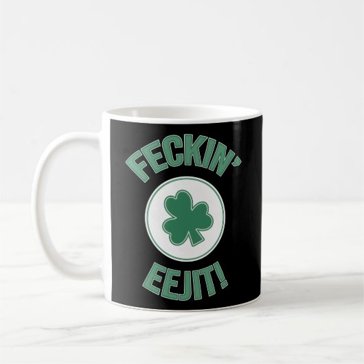 Irland Feckin Eejit Slang Kaffeetasse (Links)