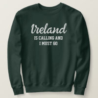 Irland fordert, dass ich gehen muss