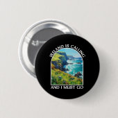 Irland ruft und ich muss gehen St. Patrick's Day Button (Vorne & Hinten)