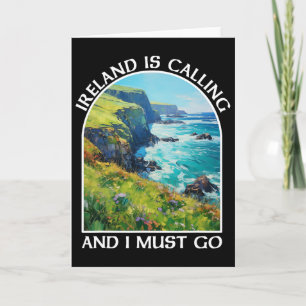 Irland ruft und ich muss gehen St. Patrick's Day  Karte