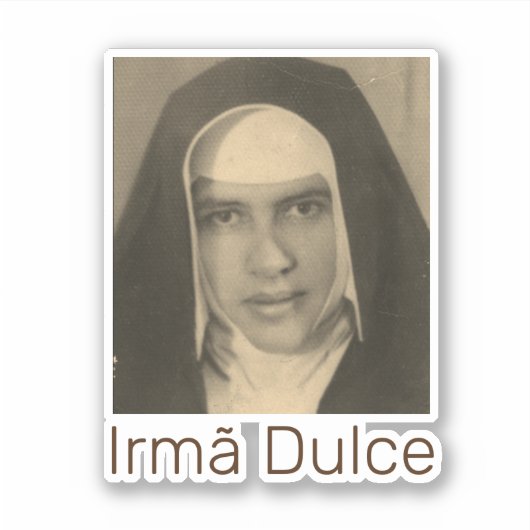 Irmã Dulce Aufkleber (Vorderseite)