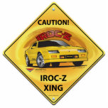 IROC84-2plain Freistehende Fotoskulptur<br><div class="desc">Vorsicht! Camaro IROC-Z XING</div>