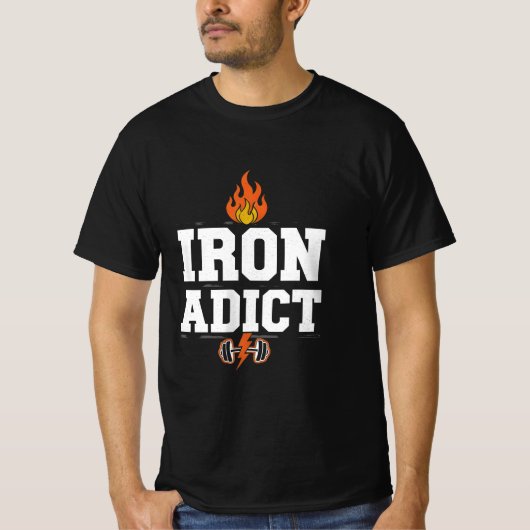 IRON ADICT T-Shirt (Vorderseite)
