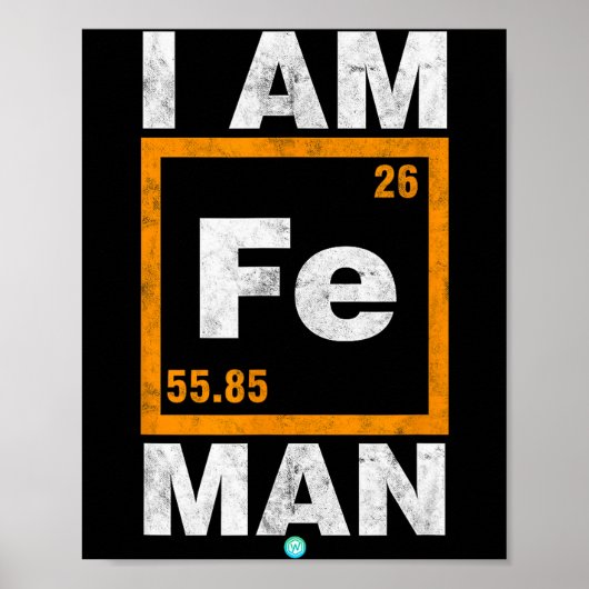 Iron (fe) Man Funny Periodic Elemen Gift Poster (Vorne)
