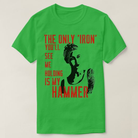 Iron Hammer Blacksmith Woman T T-Shirt (Design vorne)