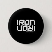 Iron Sharpens Iron Proverbs 27_17 Bible Verse Chri Button (Vorderseite)