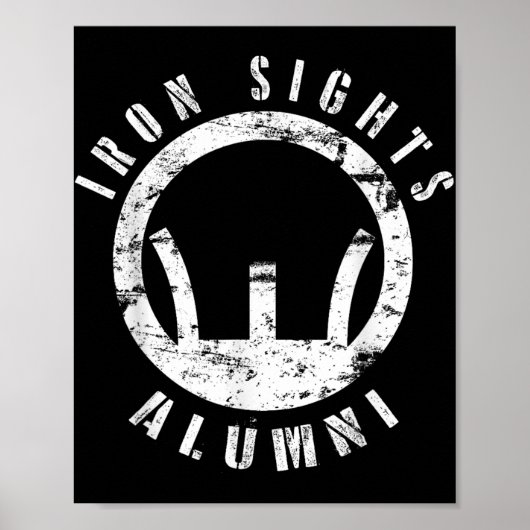Iron Sights Alumni Boot Camp Shooting Marksmanship Poster (Vorne)