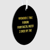Ironic Workplace Priorities Ornament (Vorderseite)