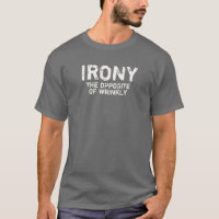 Ironie das Gegenteil des wrinkly Shirts
