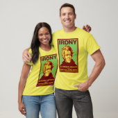 Ironie ist Andrew Jackson auf einer zentralen T-Shirt (Unisex)