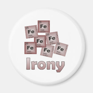 Ironie Magnet