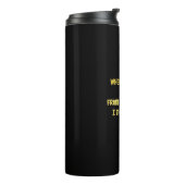 Ironische Arbeitsplatzprioritäten Thermosbecher (Nach links gedreht)