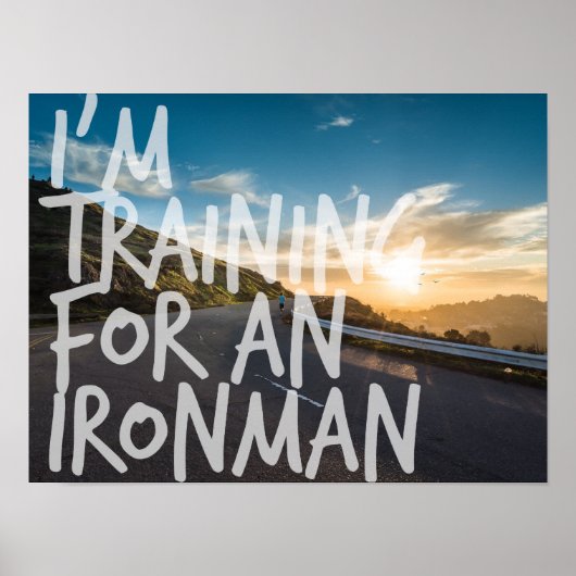 Ironman Training Inspiration Poster (Vorne)