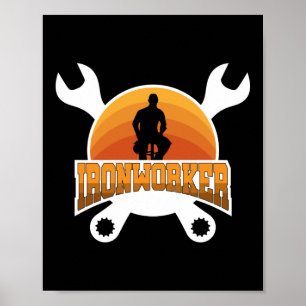 Ironworker Construction Welder Gift Idee Poster