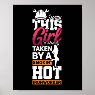 Ironworker Girlfriend Construction Welder Gift Poster