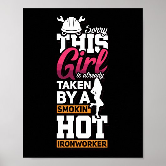 Ironworker Girlfriend Construction Welder Gift Poster (Vorne)
