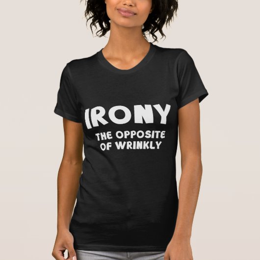 IRONY das Gegenteil von falsch T-Shirt (Vorderseite)