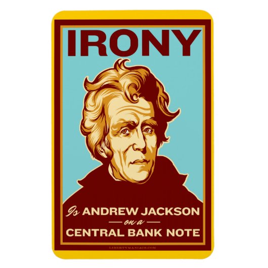 Irony ist Andrew Jackson Premium Flexi Magnet (Vertikal)