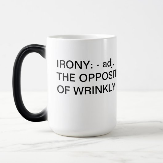 IRONY-TASSE VERWANDLUNGSTASSE (Links)