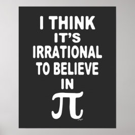 Irrational an Pi Poster zu glauben