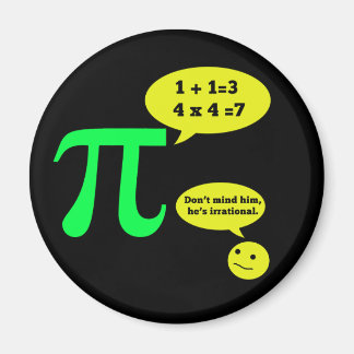 Irrational Pi Spaß Magnet