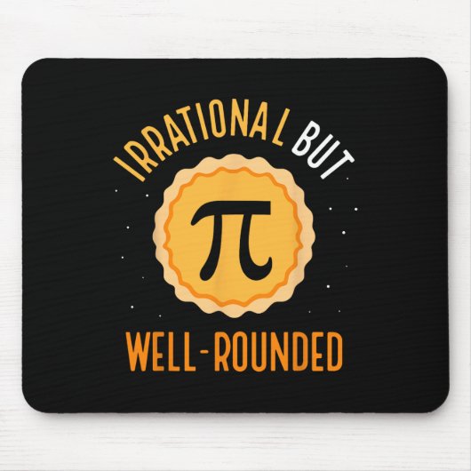 Irrationale, aber gut abgerundete 3,14 Mathematik Mousepad (Vorne)