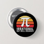 Irrationale, aber gut gerundete Pi-Day-Mathematik  Button (Vorne & Hinten)