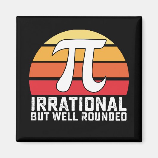 Irrationale, aber gut gerundete Pi-Day-Mathematik  Magnet (Vorne)