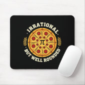 Irrationale, aber wohlgerundete Pizza Pi-Symbol Ma Mousepad (Mit Mouse)