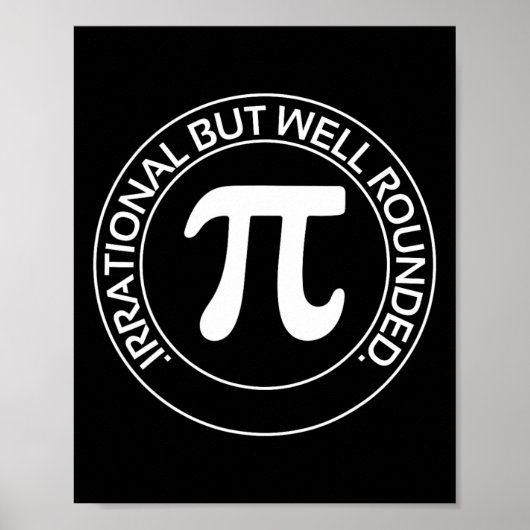 Irrationaler, aber gut gerundeter Funny Pi Day Tea Poster (Vorne)