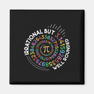 Irrationaler aber wohlgerundeter Pi-Tag Mathematik Magnet