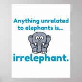 Irrelephant elephant poster (Vorne)