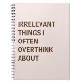 IRRELEVANTE DINGE, ÜBER DIE ICH OFT ÜBERDENKE, NOTIZBLOCK (Vorderseite)
